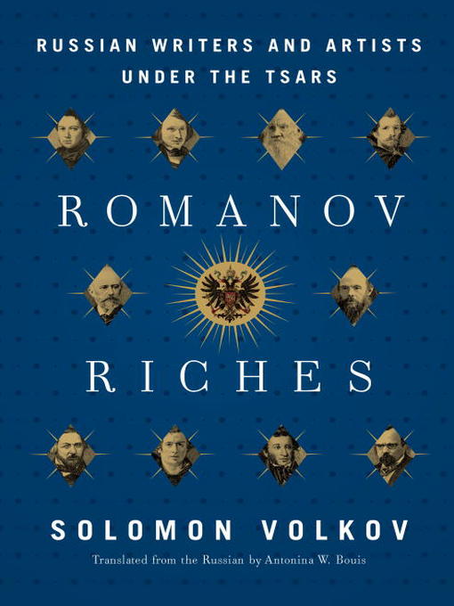 Title details for Romanov Riches by Solomon Volkov - Wait list